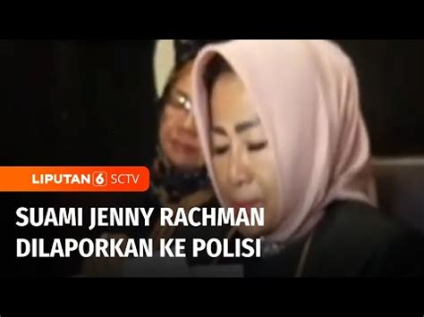 Quotes from related parties Laporkan Suami ke Polisi, Ini Profil Jenny Rachman